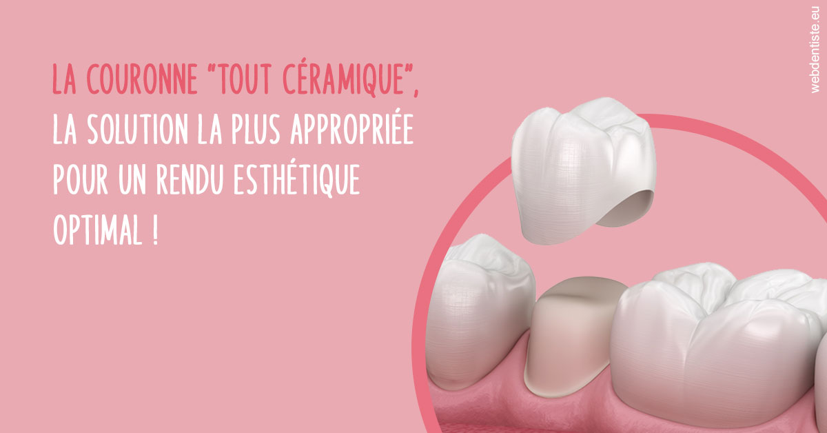 https://dr-gaillard-frederique.chirurgiens-dentistes.fr/La couronne "tout céramique"